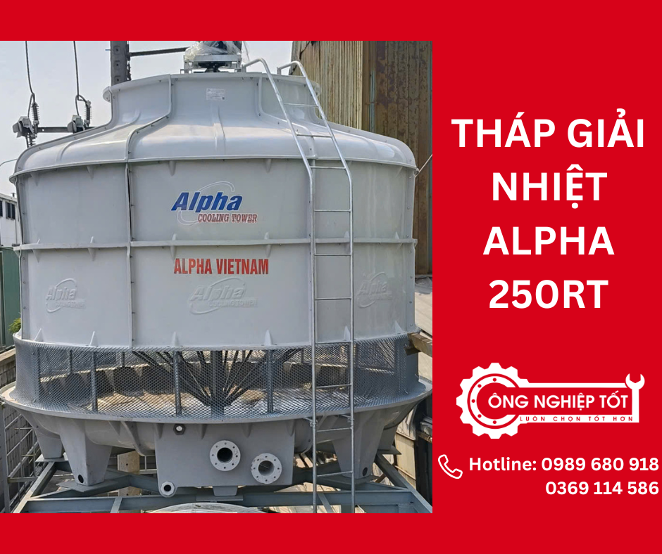 Lợi ích – Ưu điểm của tháp giải nhiệt Alpha 250RT